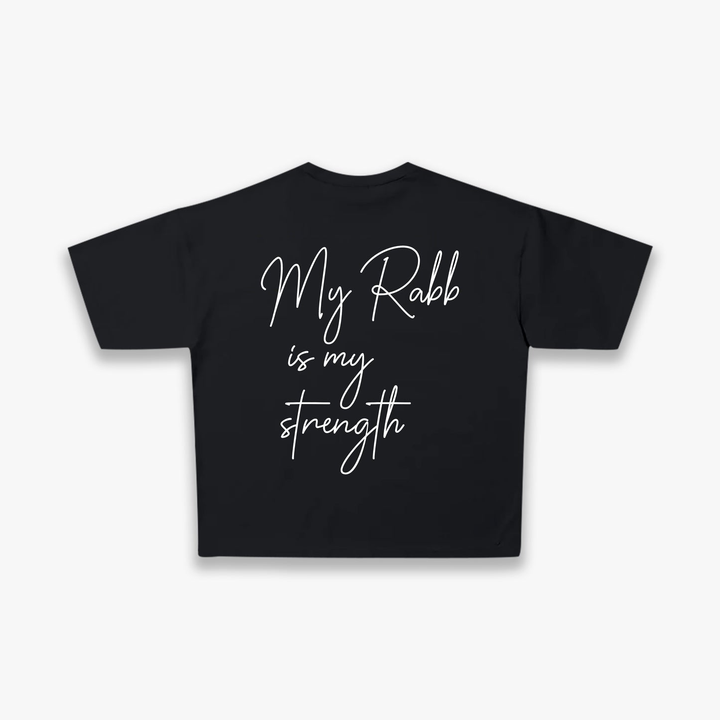 My Rabb is my Strength - Black